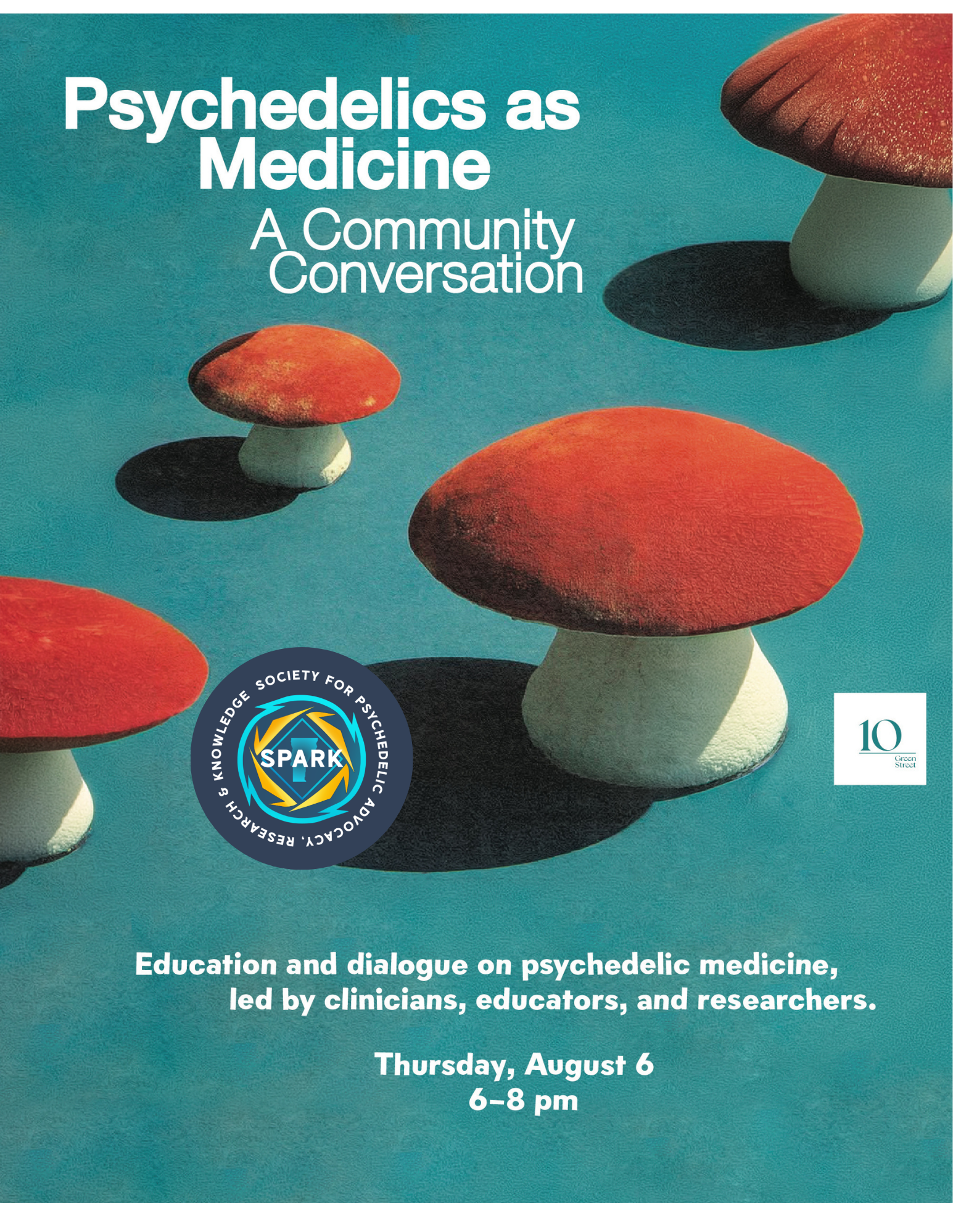 Thursday, August 6th, 6:00 pm Demystifying Psychedelics Talk